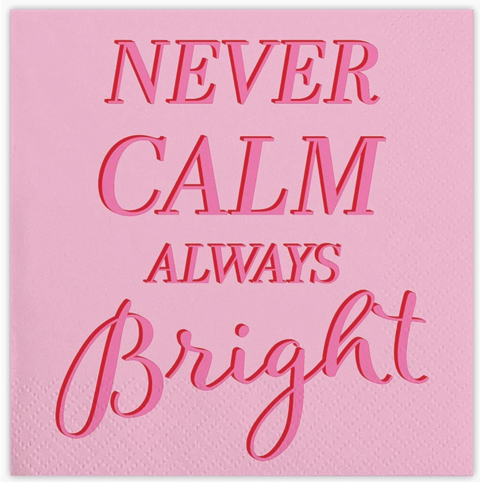 Never Calm Napkins