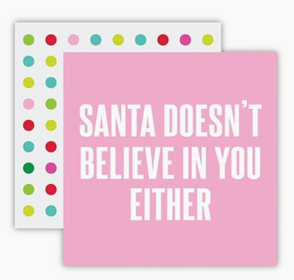 Santa Doesn't Believe Napkins